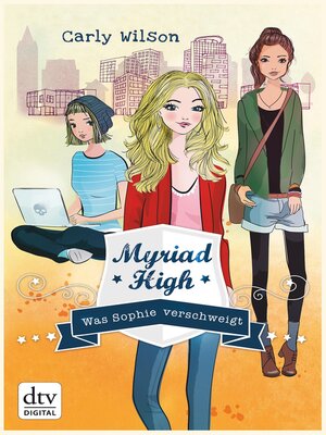 cover image of Myriad High--Was Sophie verschweigt